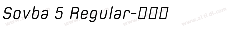 Sovba 5 Regular字体转换